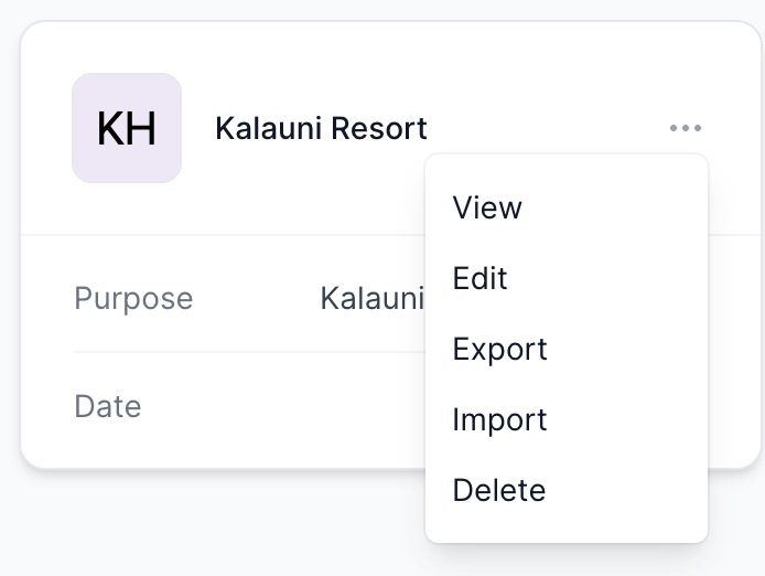 Screenshot: The card&#39;s dot-dot-dot (Actions) menu includes View, Edit, Delete, Export, and Import.