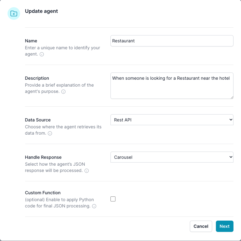 The Edit Property dialog is used to define or modify the core attributes and behaviors of a custom agent. By specifying a unique name, descriptive purpose, data retrieval methods, response handling, and optional post-processing logic, you can create an agent that seamlessly integrates with your data sources and delivers meaningful results. fields are Name, Description, Data Source, Handle Response, Custom Function