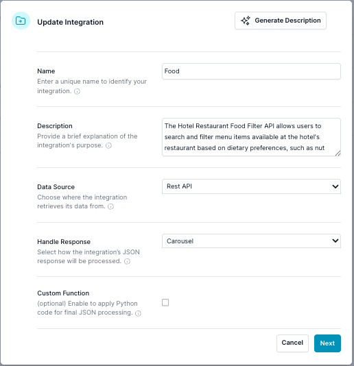 Integration property dialog showing fields for Name, Description, Data Source, Handle Response, and Custom Function.