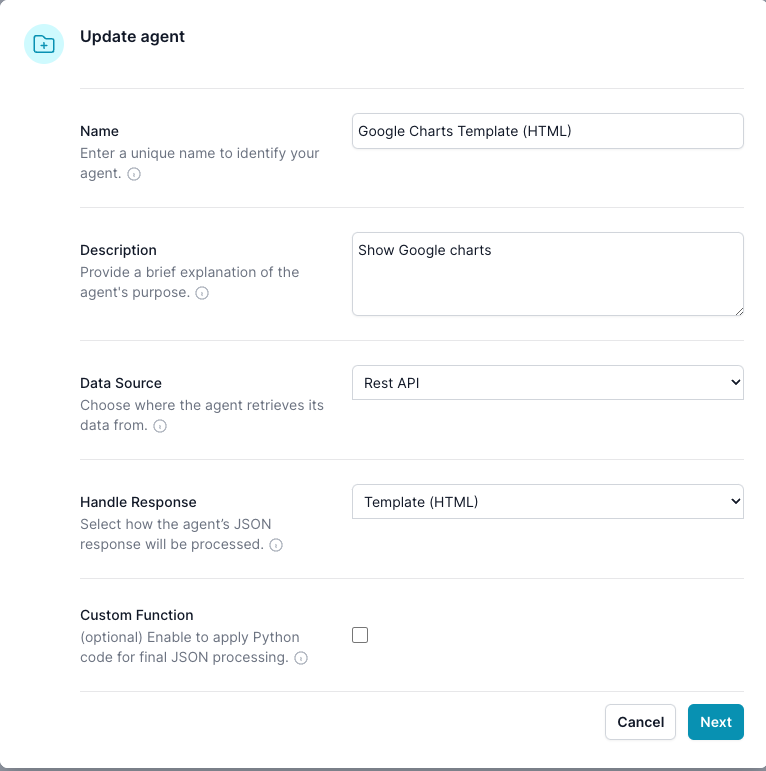 The Edit Property dialog is used to define or modify the core attributes and behaviors of a custom agent. By specifying a unique name, descriptive purpose, data retrieval methods, response handling, and optional post-processing logic, you can create an agent that seamlessly integrates with your data sources and delivers meaningful results. fields are Name, Description, Data Source, Handle Response, Custom Function