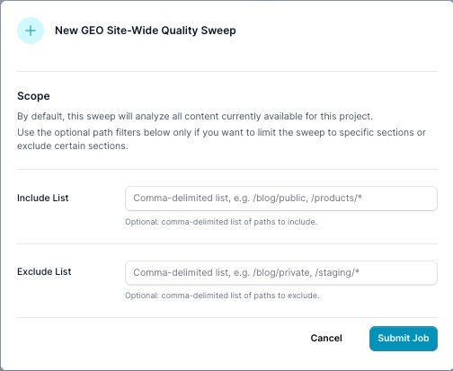 New GEO Site-Wide Quality Sweep modal with Include List and Exclude List fields